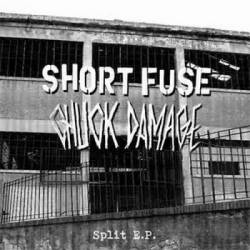 Chuck Damage : Chuck Damage - Short Fuse